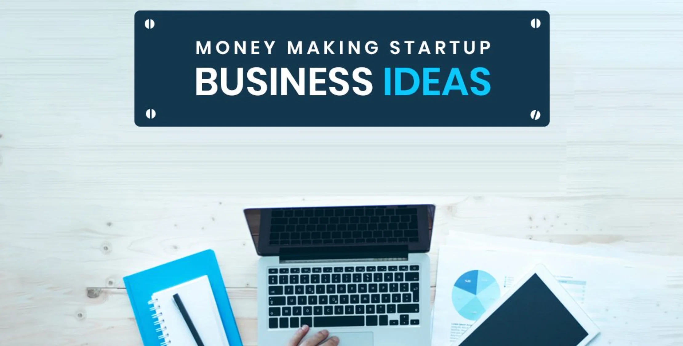 Startup Ideas For Business