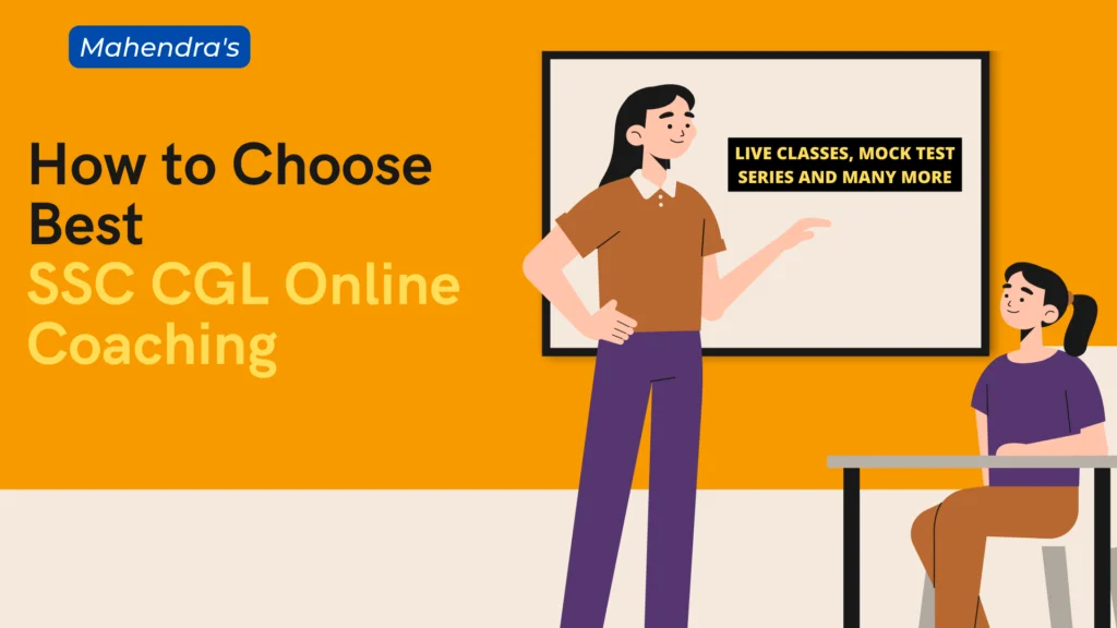 How to Choose Best SSC CGL Online Coaching in 2022?
